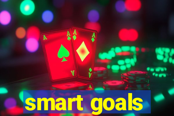 smart goals
